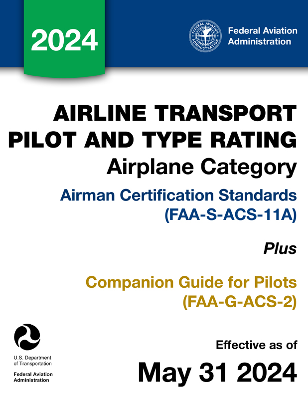 Airline Transport Pilot (ATP) for Airplane Category FAA-S-ACS-11A