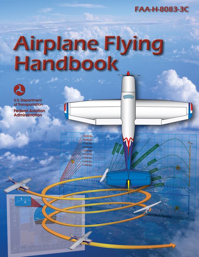 Airplane Flying Handbook FAA-H-8083-3C Pilot Flight Training Study Guide pdf