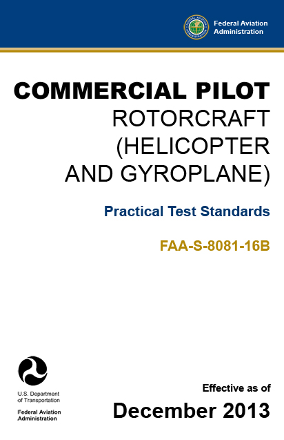 Commercial Pilot Rotorcraft (Helicopter and Gyroplane) Practical Test Standards FAA-S-8081-16B pdf