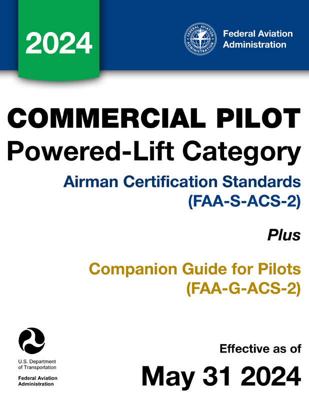 Commercial Pilot for Powered-Lift Category Airman Certification Standards FAA-S-ACS-2