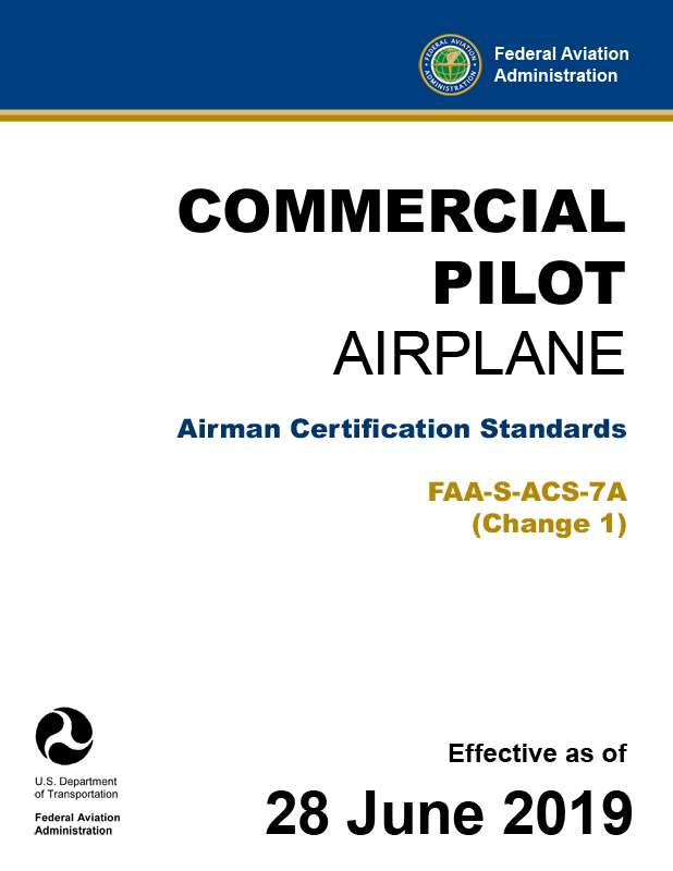 Commercial Pilot – Airplane Airman Certification Standards FAA-S-ACS-7A CPL pdf