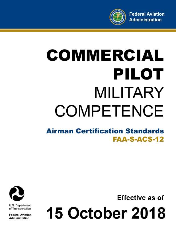 Commercial Pilot – Military Competence Airman Certification Standards FAA-S-ACS-12
