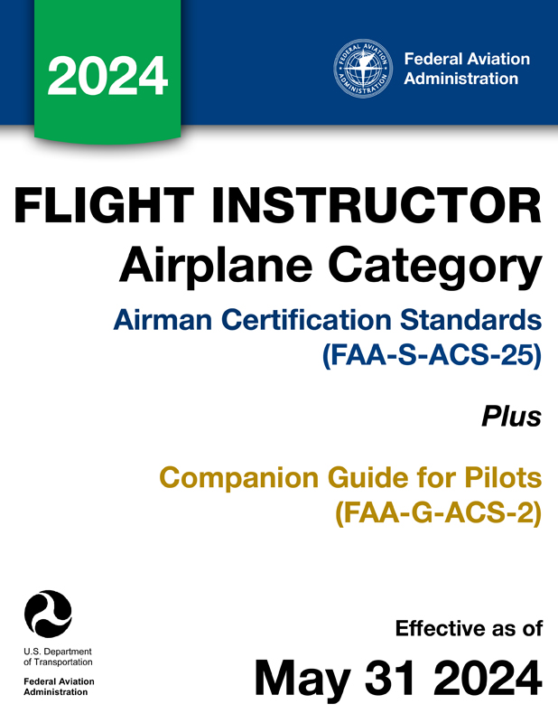 Flight Instructor for Airplane Category Airman Certification Standards FAA-S-ACS-25