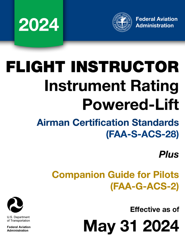 Flight Instructor – Instrument Rating Powered-Lift Airman Certification Standards FAA-S-ACS-28