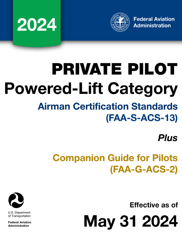 Private Pilot for Powered-Lift Category Airman Certification Standards FAA-S-ACS-13