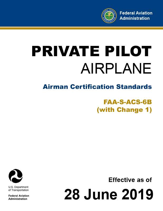 Private Pilot – Airplane Airman Certification Standards FAA-S-ACS-6B pdf