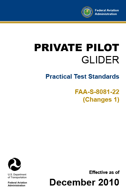 Private Pilot – Glider Practical Test Standards FAA-S-8081-22 (Changes 1) pdf