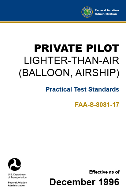Private Pilot – Lighter-Than-Air (Balloon, Airship) Practical Test Standards FAA-S-8081-17 pdf